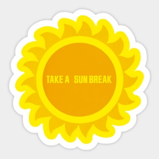 Retro 'Take A Sun Break' Design Sticker